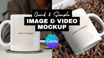 How to Create Image & Video Mockups in Canva (Fast & Easy Tutorial!)