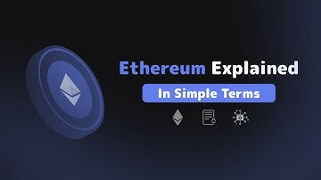 Explained: What is Ethereum?