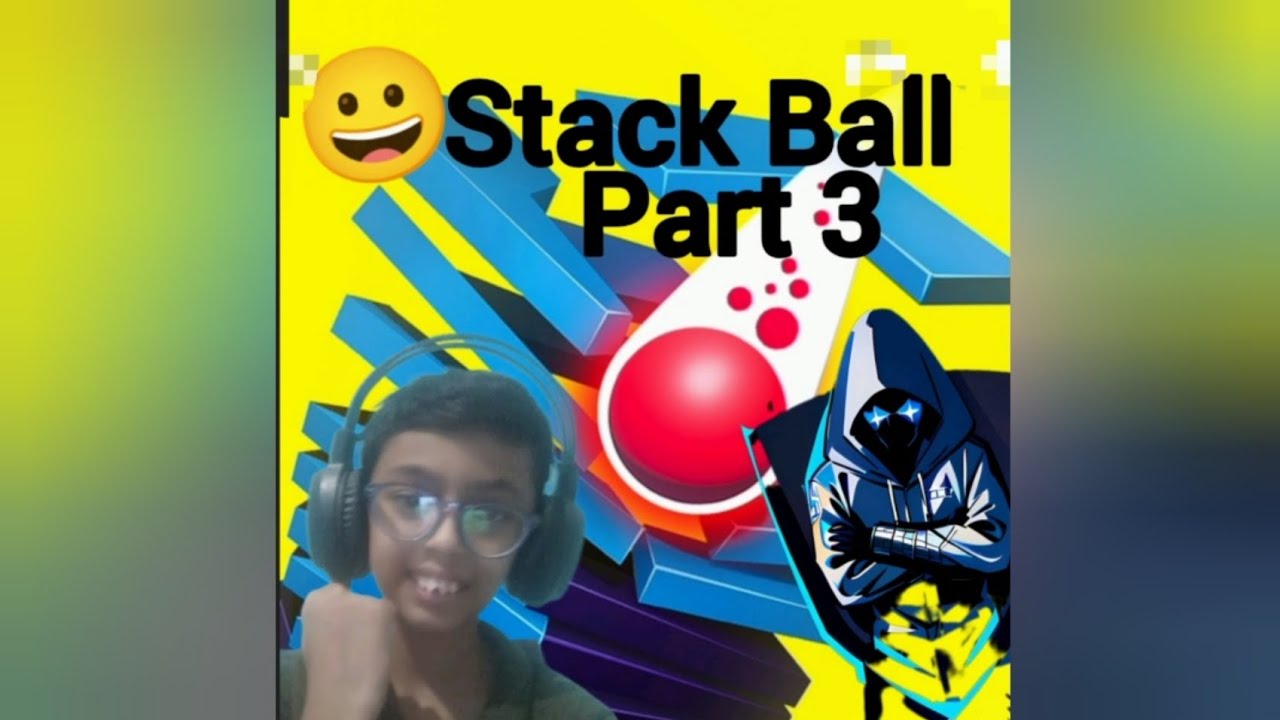 Stack Ball part 3 😀😀 - YouTube