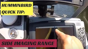 Humminbird Quick Tip: side imaging range