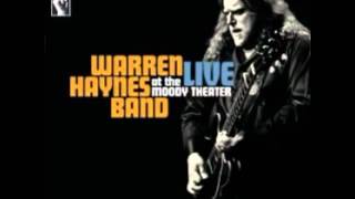 Warren Haynes Band - A Friend To You