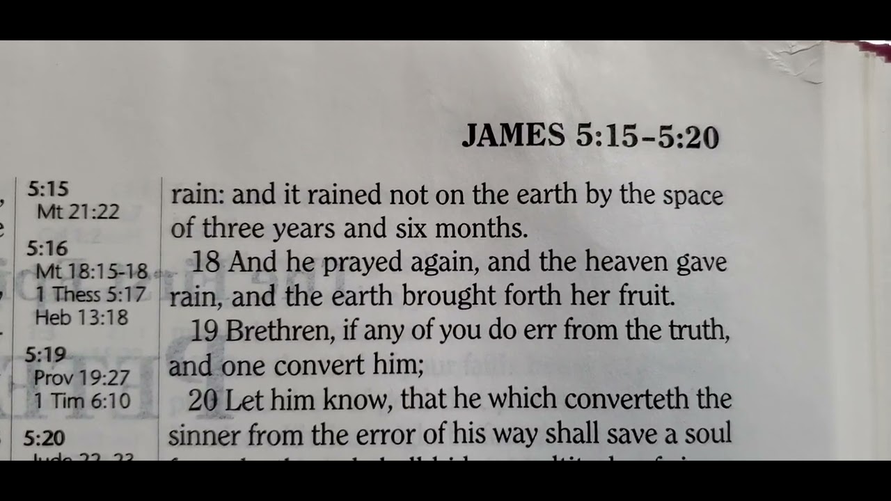 James 5:14-18 Last verses and whole Practice KJV - YouTube