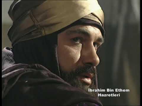 İbrahim Bin Ethem Hz. - İlahi Aşk