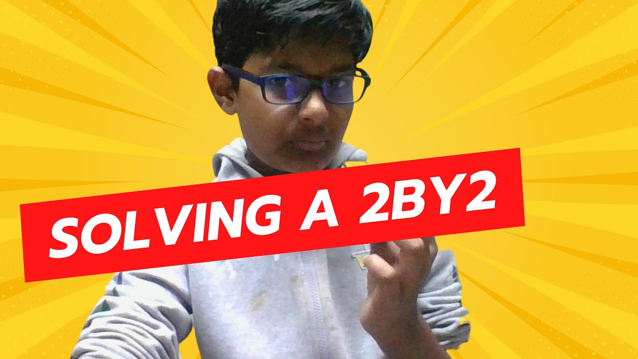 Solving a 2by2 in 3 seconds - YouTube
