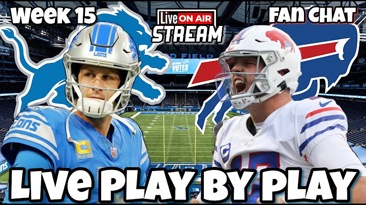 Detroit Lions vs Buffalo Bills Live Stream Week 15