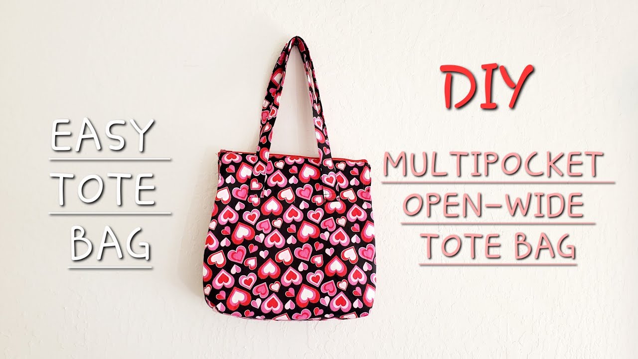 DIY MULTIPOCKET OPEN-WIDE TOTE BAG SEWING TUTORIAL|HOW TO MAKE AN EASY ...