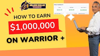 Million Dollar Warrior | How to Generate $1,000,000 on WarriorPlus