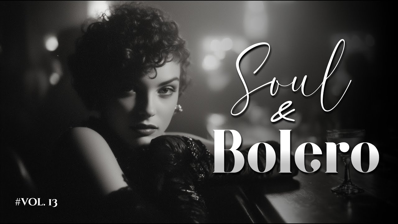 Suspiros de Antaño | Playlist Bolero Vintage para Corazones del Pasado – Vol. 13 Suspiros de Antaño | Playlist Bolero Vintage para Corazones del Pasado – Vol. 13