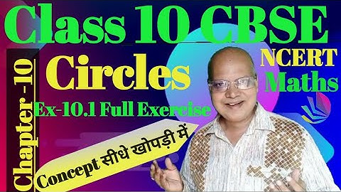 Circle | Circle Class 10 | CBSE Class 10 Maths Chapter 10 |Circle Concept/Exercise/Questions/Formula