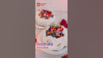 #WorldOfDesserts: Pavlova from Australia and New Zealand