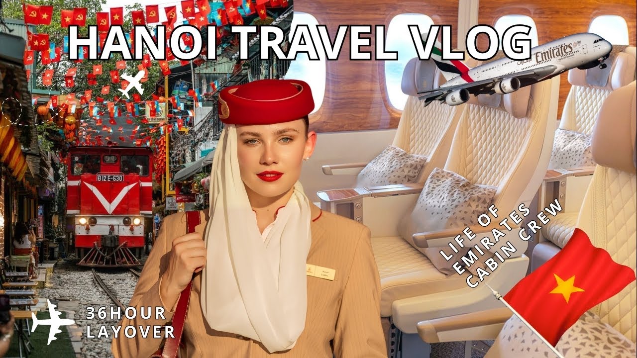 День из жизни бортпроводника EMIRATES ✈️ Пересадка в Ханое | 36 часов во Вьетнаме