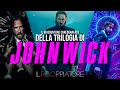 Il RIASSUNTONE coreografato della TRILOGIA di JOHN WICK