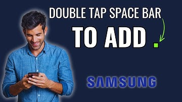 Enable DOUBLE TAP Space bar to add period on Samsung Phone