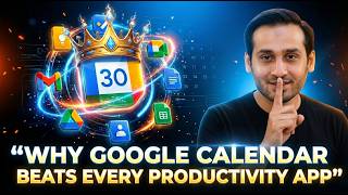 Why Google Calendar Beats Every Productivity App?