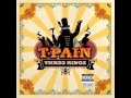 T Pain Take A Ride HQ mp3