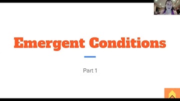 Emergent Conditions - Part 1 - NPTE Prep