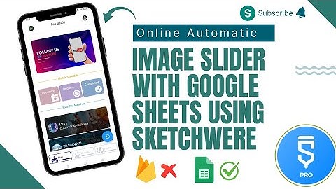 Online Automatic IMAGE SLIDER Without FIREBASE Using GOOGLE SHEETS In SKETCHWERE PRO 2025