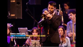 2021  there's a small hotel JOAN MAR SAUQUÉ - JOAN CHAMORRO PRESENTA'S BIG BAND