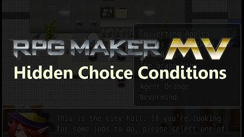 RPGMaker MV: Hidden Choice Conditions