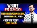 Motion in 2D WBJEE 10 Year PYQ Solution || Short Tricks and Easy Solving by JUIAN || WBJEE 2026