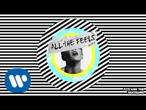 Fitz & The Tantrums - Ain’t Nobody But Me