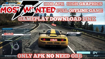 Need For Speed Most Wanted Mod Apk Remastered Version Support All Devices Full Offline Game Gameplay