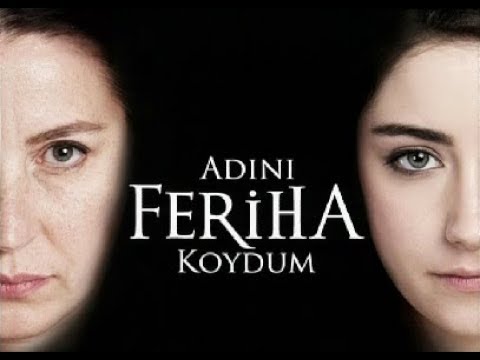 Adini Feriha koydum/I named you Feriha trailer 1 english subtitles