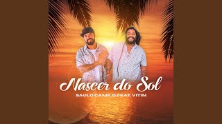 Video thumbnail of "Saulo Camilo - Nascer Do Sol"