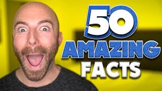 50 AMAZING Facts to Blow Your Mind! 110