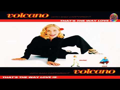 Volcano — Volcano With Sam Cartwright - That's The Way Love Is (Sherwood Dansa Dub)