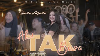Shinta Arsinta Ft The Ambyar Project - Aku Tak Biasa (Official Live Music)