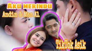 Download Lagu Aku merindu Andin dan Mas Al... TikTok asik ost ikatan cinta - Tanpa Batas Waktu MP3