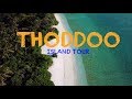 Thoddoo Island Tour (Thoddoo Island - Maldives)