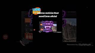 Nuevas noticias Rust movil..
