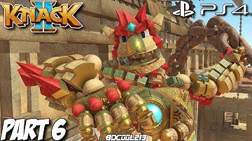Knack 2 Gameplay Walkthrough Part 6 - Ancient City of the Sands & Within the Walls - PS4 Lets Play
