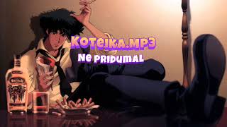 Koteika.mp3-Ne Pridumal Prod By Kats.beat