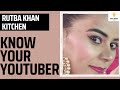     rutba khan kitchen youtube earnings rutbakhankitchen datashots youtubeearning