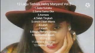 12 Lagu Terbaik Helvy Maryand Vol.2