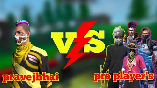 Free Fire new game play video pravejbhai vs pro player's Pravejbhai and rajabhai santosh