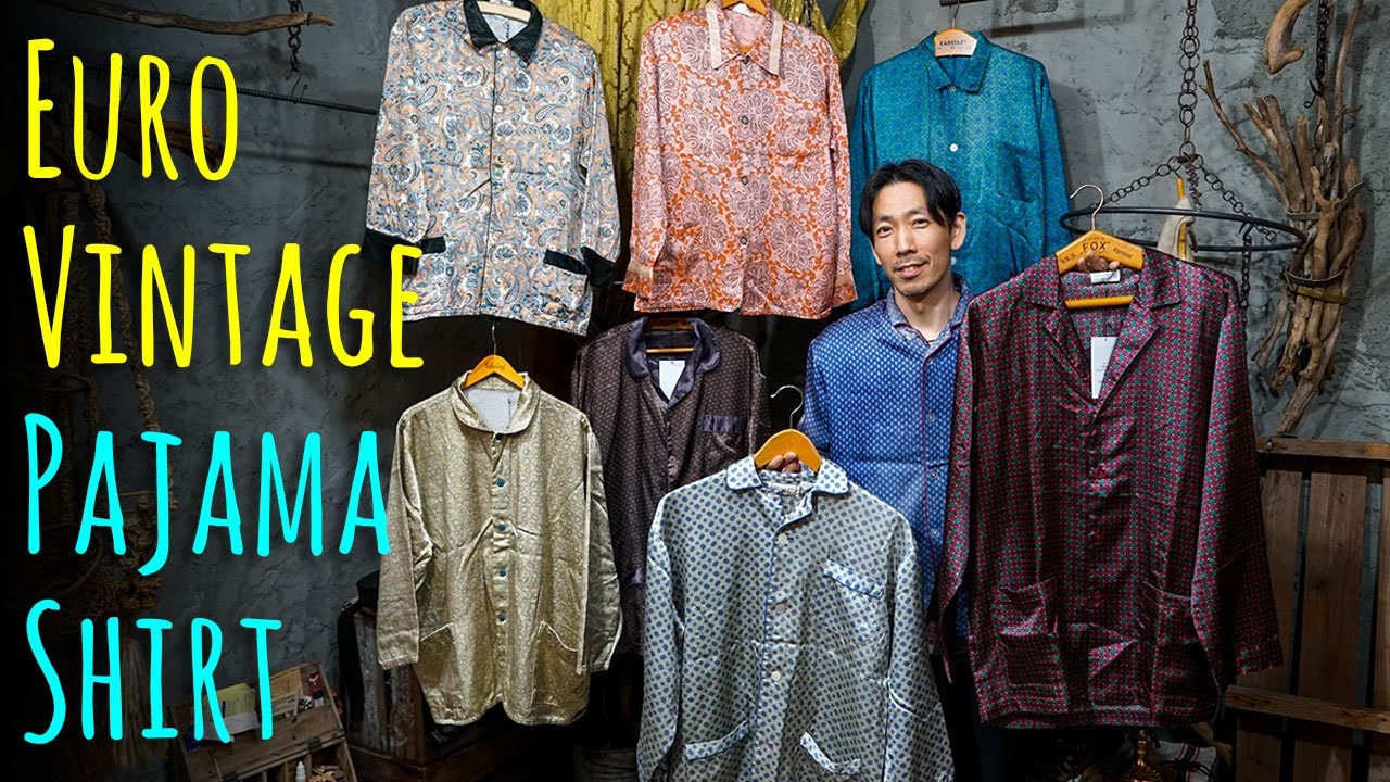 ユーロヴィンテージ古着】 パジャマシャツの魅力とは？ - YouTube