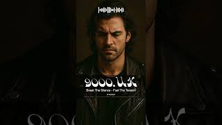 Break The Silence Fuel The Tension | Rock Survival Anthem by 9000UK