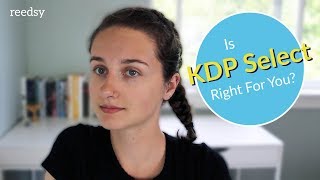 Is KDP Select Right for You?