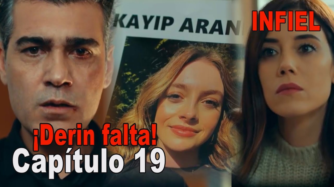 Infiel Capítulo 19 Español - Infiel Serie Turca En Español Latino