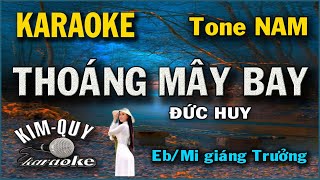 KARAOKE Thoáng Mây Bay - ĐỨC HUY - Bossa Nova - Tone NAM ( Eb/mi giáng trưởng ) KIM QUY Karaoke