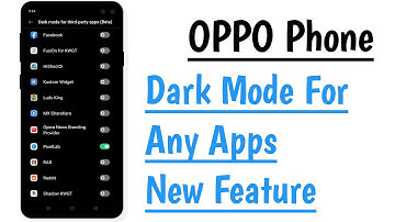 OPPO Phone Dark Mode For Any Apps New Feature