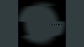 outer space -Pt.19-