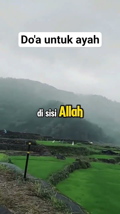 Do'a untuk ayah🫰 Kata kata mutiara #katakatamutiara #katakatamotivasi #fyp