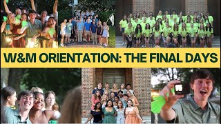 William & Mary Orientation: The Final Days Vlog