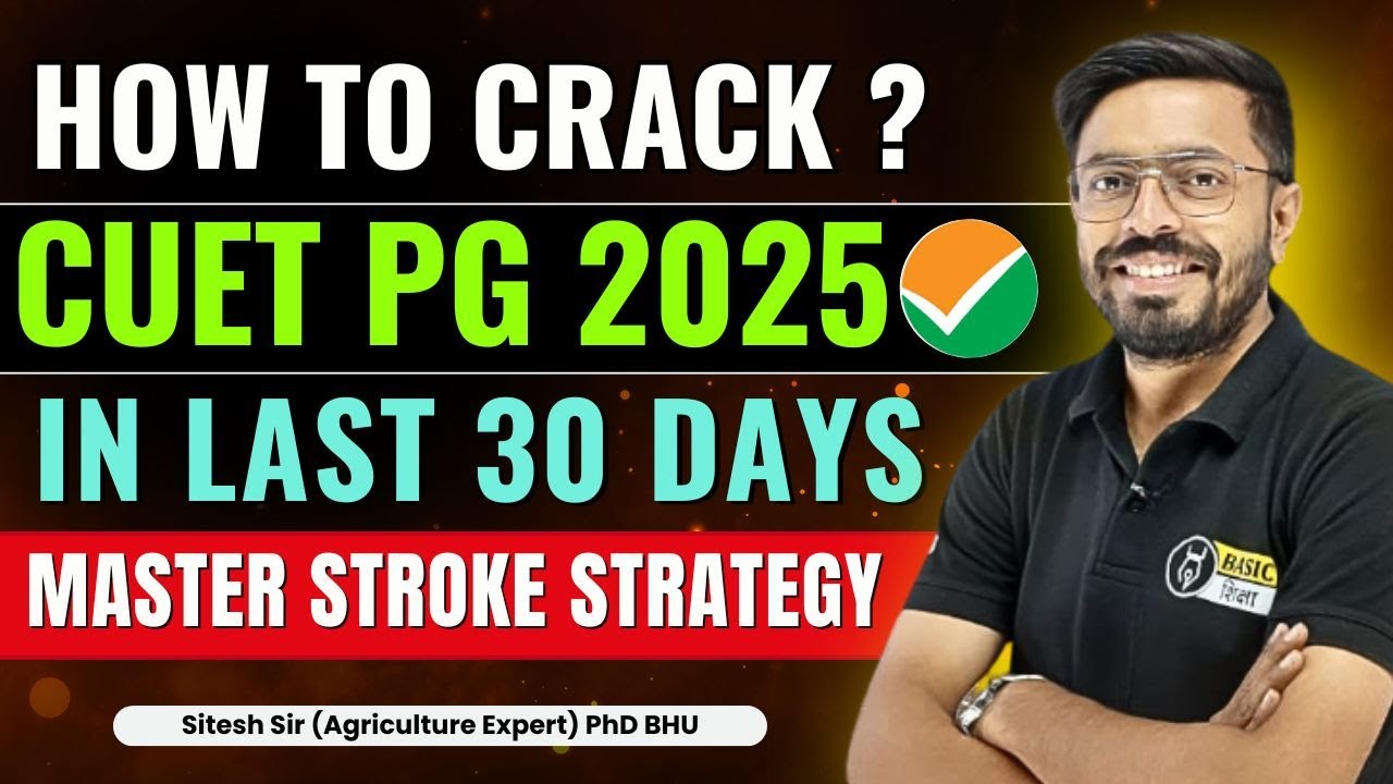 How to Crack CUET PG 2025 in Last 30 Days | Master Strategy to Get ...