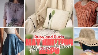 May Knitting Inspo, Heatwave Edition | Ruby and Purls Knitting Podcast 